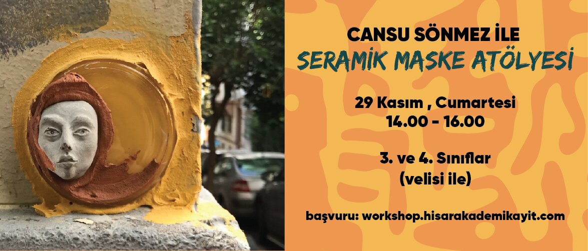 Cansu Sönmez ile Seramik Maske Atölyesi